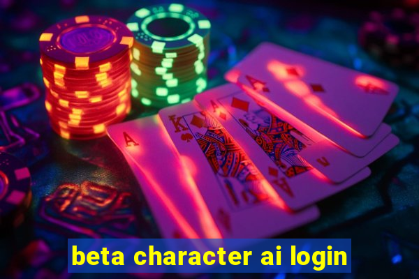 beta character ai login